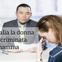 Parliamone. Se sei donna e mamma in Italia sei discriminata. Non lavori